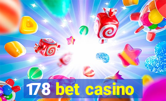 178 bet casino